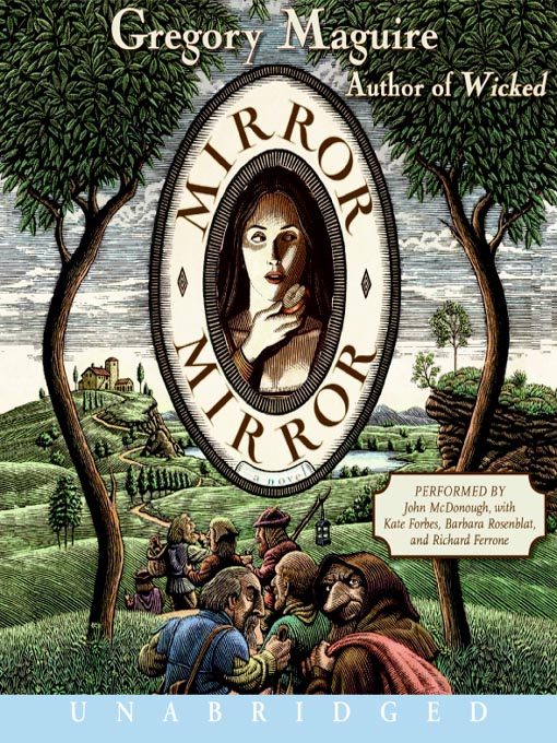 Title details for Mirror Mirror by Gregory Maguire - Wait list